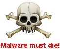 Malware must die!